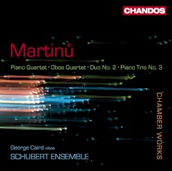 Piano Quartet / Oboe Quartet / Duo no. 2 / Piano Trio no. 3