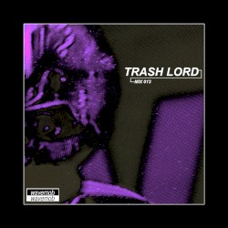 Wavemob mix013: Trash Lord