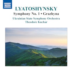 Symphony no. 1, op. 2 / Grazhyna, op. 58