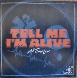 Tell Me I’m Alive