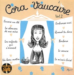 Cora Vaucaire, Volume 2