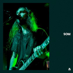 SOM on Audiotree Live
