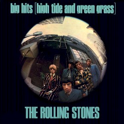 Big Hits (High Tide and Green Grass)