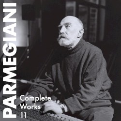 COMPLETE WORKS 11 • Éclectic Boléro (1995) • Sonare (1996) • Sons/Jeu (1998-2000) • Immer/Sounds (1999)