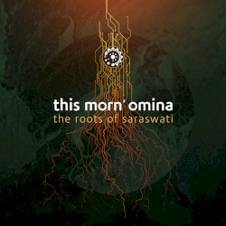 The Roots of Saraswati