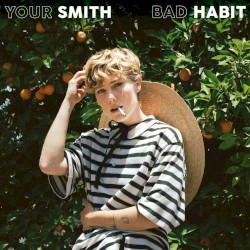 Bad Habit