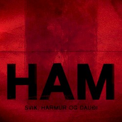 Svik, harmur og dauði