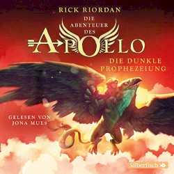Die Abenteuer des Apollo: Die Dunkle Prophezeiung