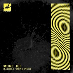 Messenger / Misinterpreted