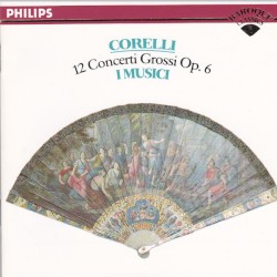 12 Concerti Grossi, op. 6