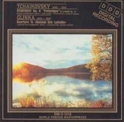 Tchaikovsky Symphony No. 6 / Glinka Overture to "Russlan And Ludmilla"