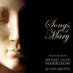Songs of Mary