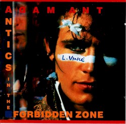 Antics in the Forbidden Zone