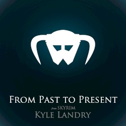 From Past to Present (from Skyrim) (piano solo)