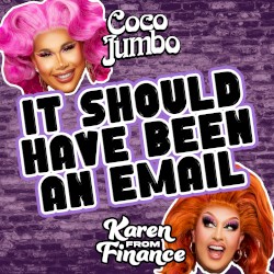 It Should Have Been an Email