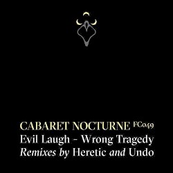 Evil Laugh / Wrong Tragedy