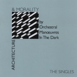 Architecture & Morality: The Singles