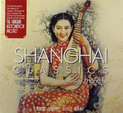 Shanghai Classics