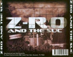 Z-Ro and The SUC