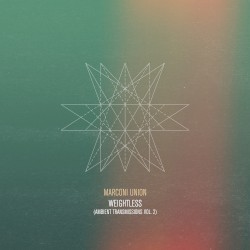 Weightless (Ambient Transmissions, Vol 2)