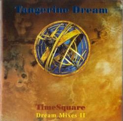 TimeSquare: Dream Mixes II