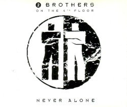 Never Alone
