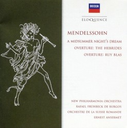 A Midsummer Night's Dream / Overture: The Hebrides / Overture: Ruy Blas