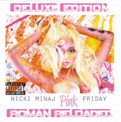 Pink Friday: Roman Reloaded (deluxe edition)