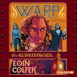 WARP 2: Der Klunkerfischer