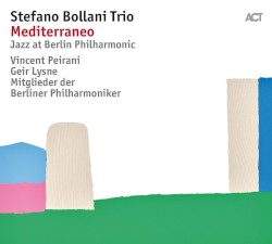 Jazz at Berlin Philharmonic VIII: Mediterraneo