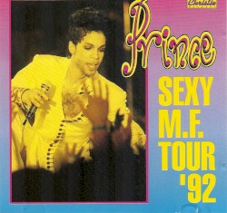 Sexy M.F. Tour ’92