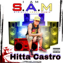 I Am S.A.M (Strictly About Music)