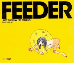 Just the Way I’m Feeling