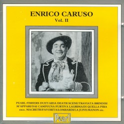 Enrico Caruso, Vol. II