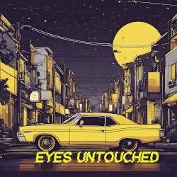 Eyes Untouched