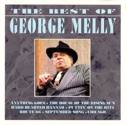The Best of George Melly