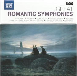 Great Romantic Symphonies