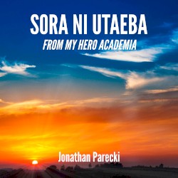 Sora ni Utaeba (From "My Hero Academia Season 2")