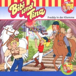 Bibi und Tina, Folge 52: Freddy in der Klemme