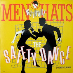 The Safety Dance (extended ‘club mix’)