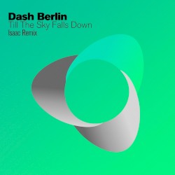Till the Sky Falls Down (DJ Isaac remix)