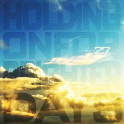 Holding On for Brighter Days