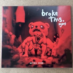Broke This. Again
