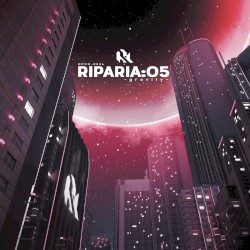 RIPARIA:05 -gravity-