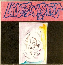 Live in Shit
