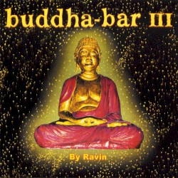 Buddha‐Bar III