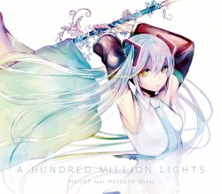 A HUNDRED MILLION LIGHTS