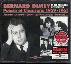 Bernard Dimey et ses premiers interprètes : Poésie et chansons 1959–1961