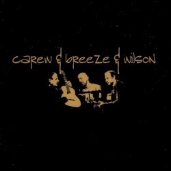 Carew & Breeze & Wilson