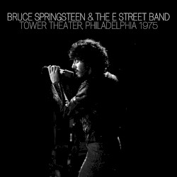 1975‐12‐31: Tower Theater, Upper Darby, Philadelphia, PA, USA
